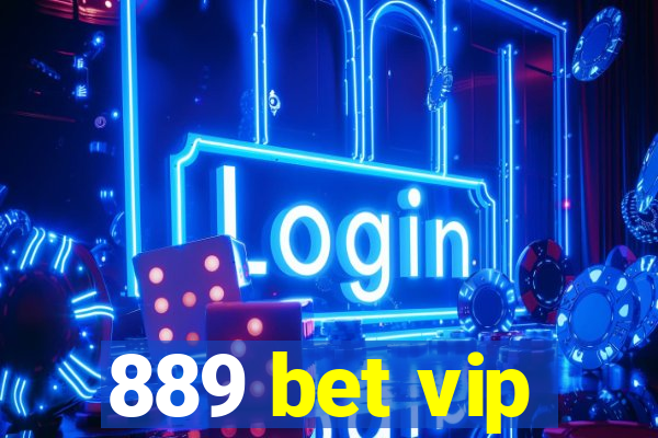 889 bet vip